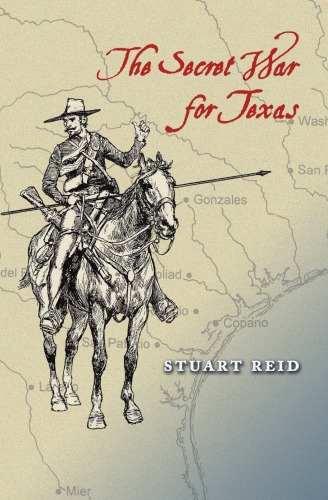 Secret War for Texas