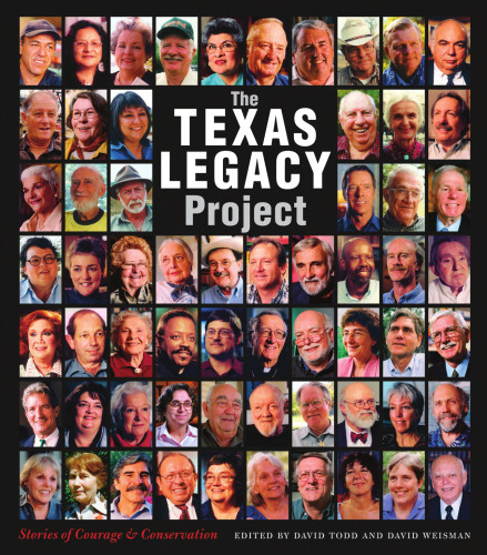 Texas Legacy Project: Stories of Courage and Conservation
