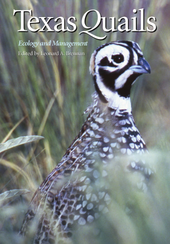 Texas Quails: Ecology and Management