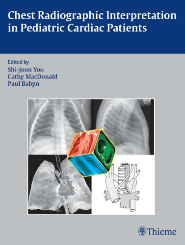 Chest radiographic interpretation in pediatric cardiac patients