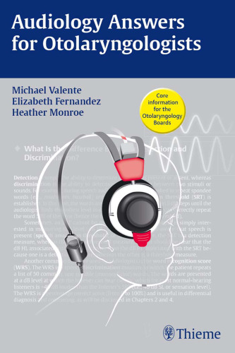 Audiology answers for otolaryngologists