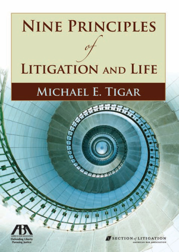 Nine Principles of Litigation and Life