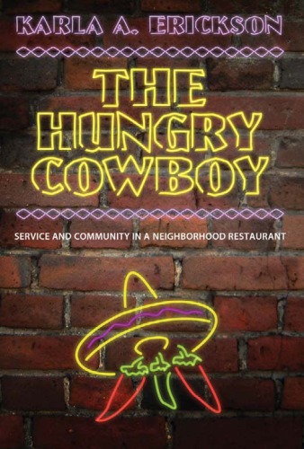 The Hungry Cowboy: service and community in a neighborhood restaurant