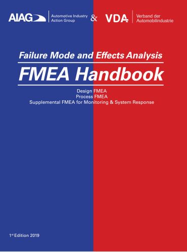 Failure Mode and Effects Analysis ——FMEA Handbook