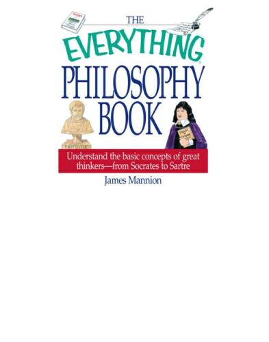 The Everything Philosophy Book