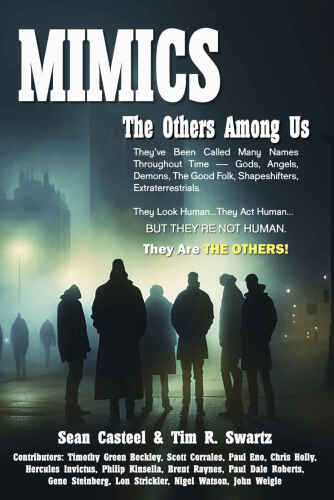 Mimics : The Others Among Us