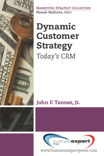 Dynamic Customer Strategy