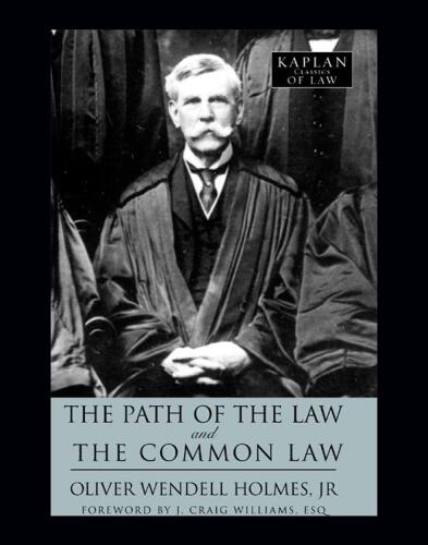 The Path of the Law and The Common Law