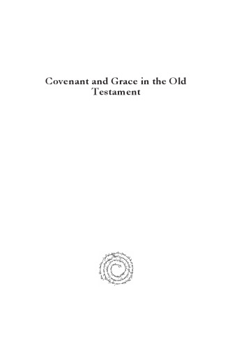 Covenant and Grace in the Old Testament
