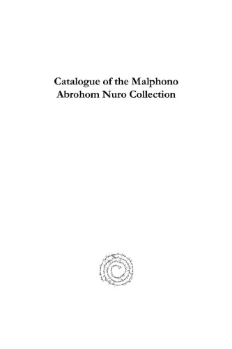 Catalogue of the Malphono Abrohom Nuro Collection
