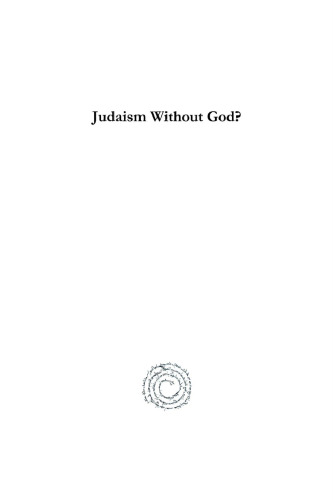 Judaism Without God?: Judaism as Culture, Bible as Literature