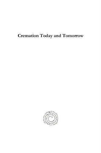 Cremation Today and Tomorrow