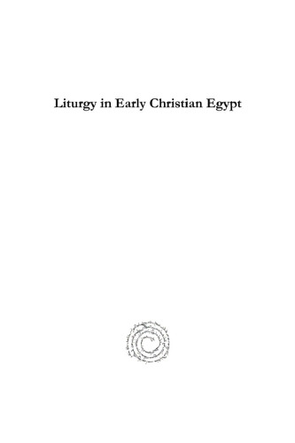 Liturgy in Early Christian Egypt
