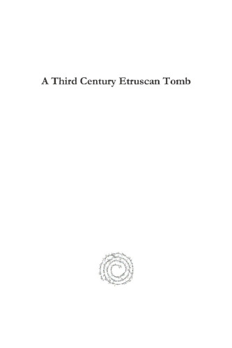 A Third Century Etruscan Tomb
