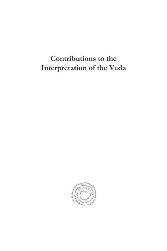 Contributions to the Interpretation of the Veda