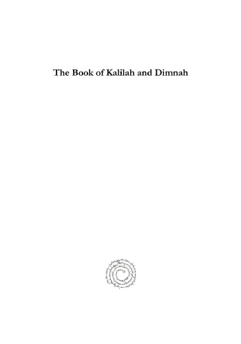 The Book of Kalilah and Dimnah: Translated from Arabic Into Syriac