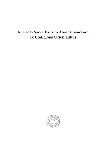Analecta Sacra Patrum Antenicaenorum Ex Codicibus Orientalibus