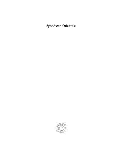 Synodicon Orientale: Recueil de Synodes Nestoriens