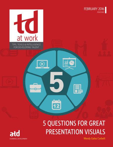 5 Questions for Great Presentation Visuals