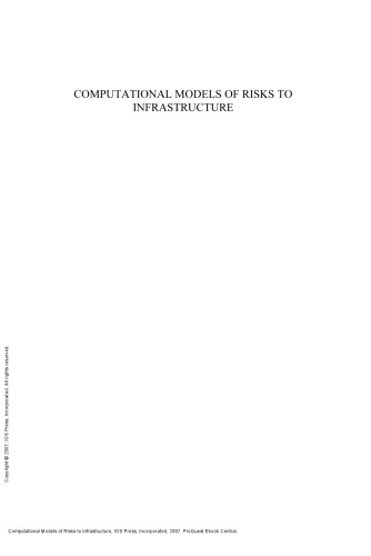 Computational Models of Risks to Infrastructure