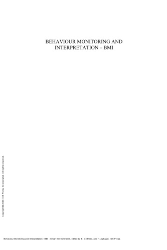 Behaviour Monitoring and Interpretation - BMI : Smart Environments
