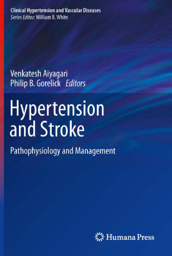 Hypertension and Stroke: Pathophysiology and Management
