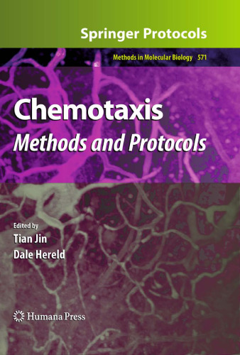 Chemotaxis: Methods and Protocols