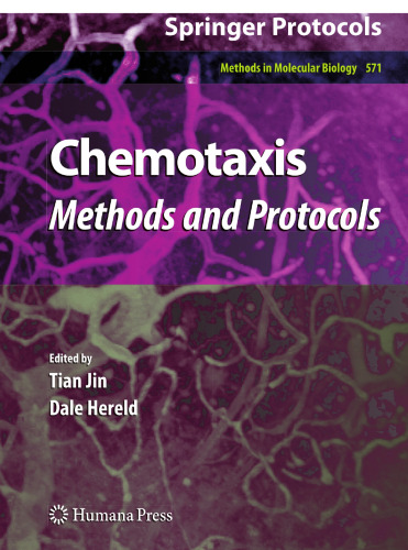 Chemotaxis: Methods and Protocols (Methods in Molecular Biology, 571)