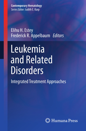Leukemia and Related Disorders: Integrated Treatment Approaches