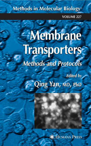 Membrane Transporters. Methods and Protocols