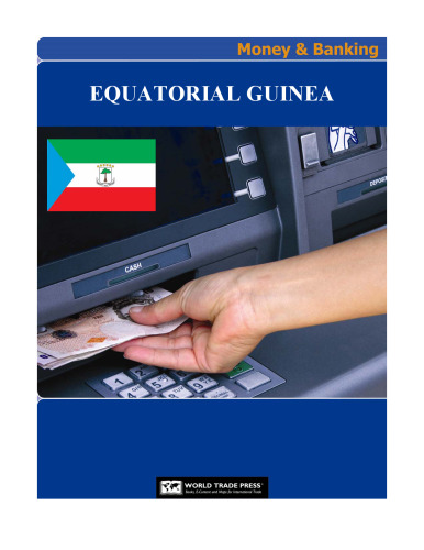 Equatorial Guinea: Money & Banking