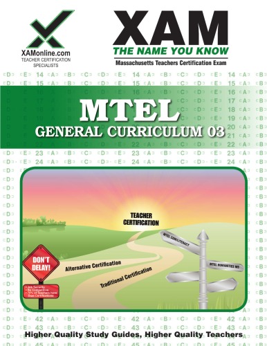 MTEL General Curriculum 03 Teacher Certification Test Prep Study Guide, 2nd Edition (XAM MTEL)