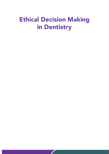 Ethical Decision Making in Dentistry