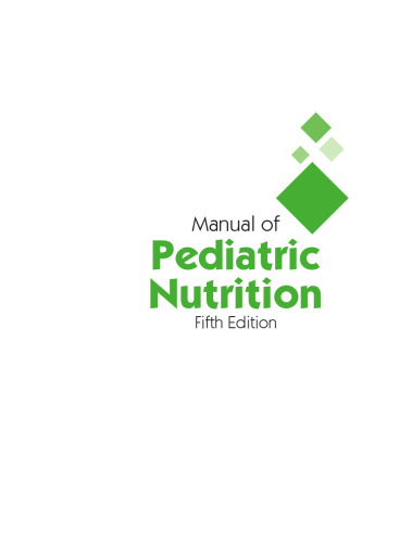 Manual of Pediatric Nutrition
