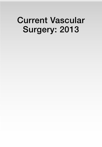 Current Vascular Surgery 2013
