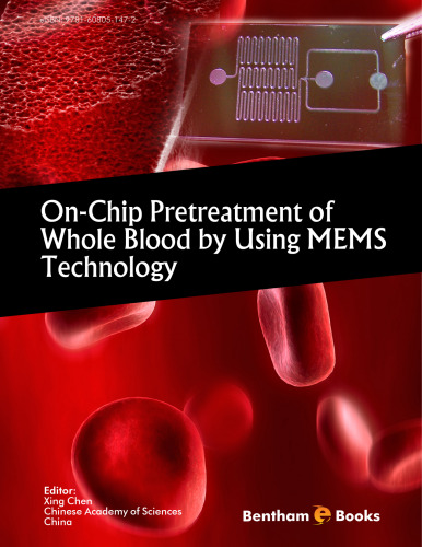 On-Chip Pretreatment of Whole Blood by Using MEMS Technology