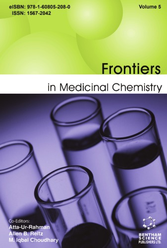 Frontiers in Medicinal Chemistry , Volume (5)
