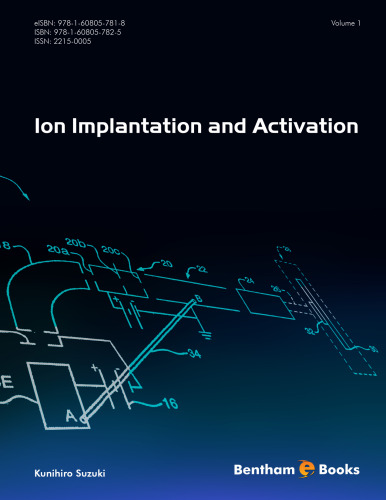 Ion Implantation and Activation - Volume 1