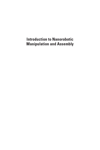 Introduction to Nanorobotic Manipulation and Assembly