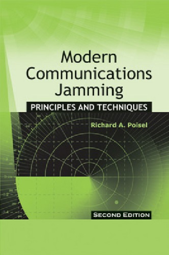 Modern communications jamming principles and techniques