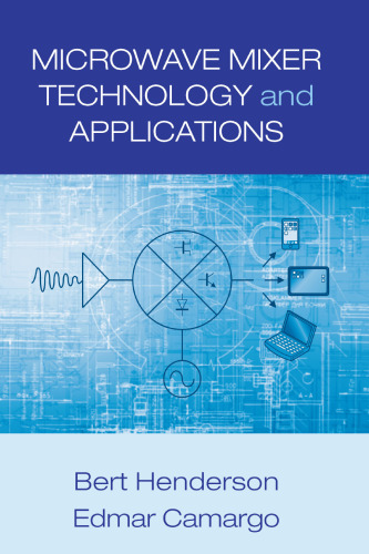 Microwave Mixer Technology and Applications