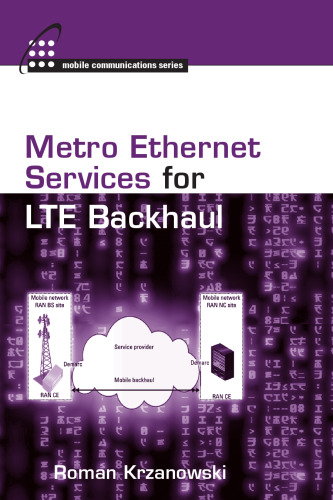 Metro Ethernet Services for LTE Backhaul