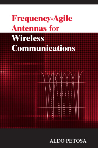 Frequency-Agile Antennas for Wireless Communications