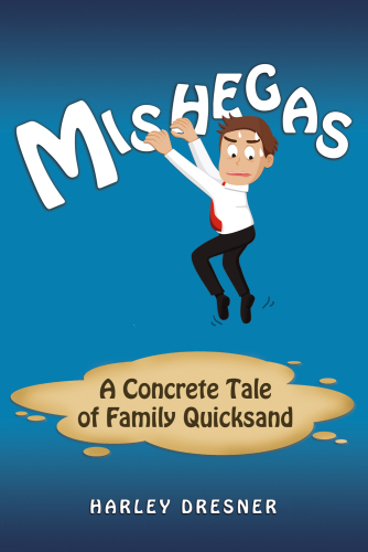 Mishegas: A concrete Tale of Family Quicksand