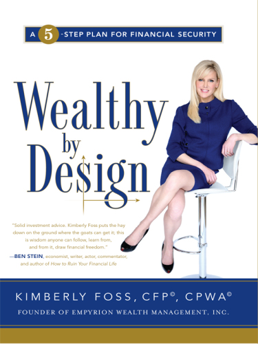 Wealthy by Design: A 5-Step Plan for Financial Security