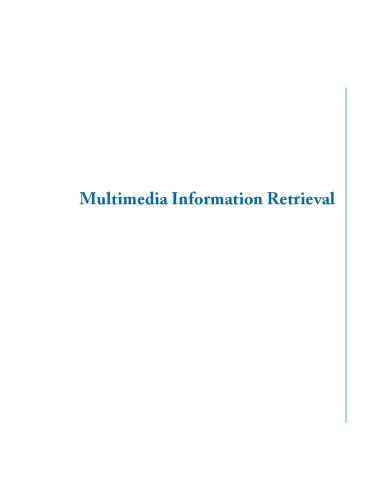 Multimedia Information Retrieval