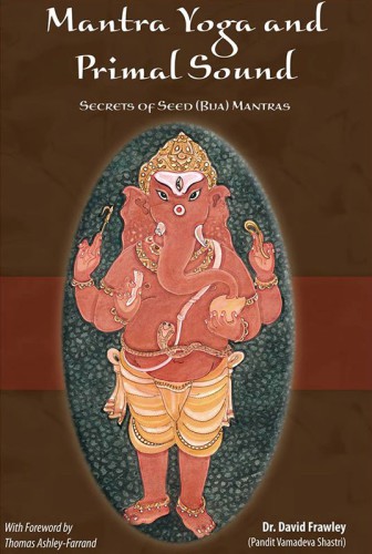Mantra Yoga and the Primal Sound
