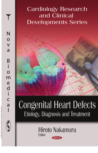 Congenital Heart Defects: Etiology, Diagnosis and Treatment