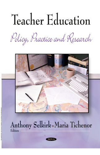 Teacher Education : Policy, Practice and Research