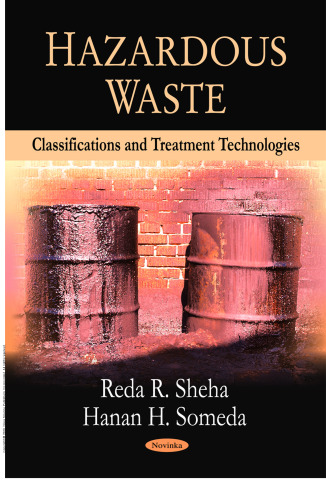 Hazardous Waste : Classifications and Treatment Technologies